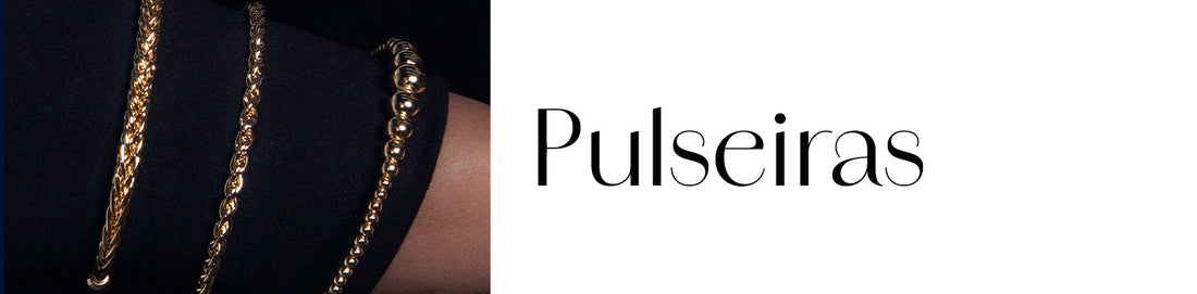 Pulseiras